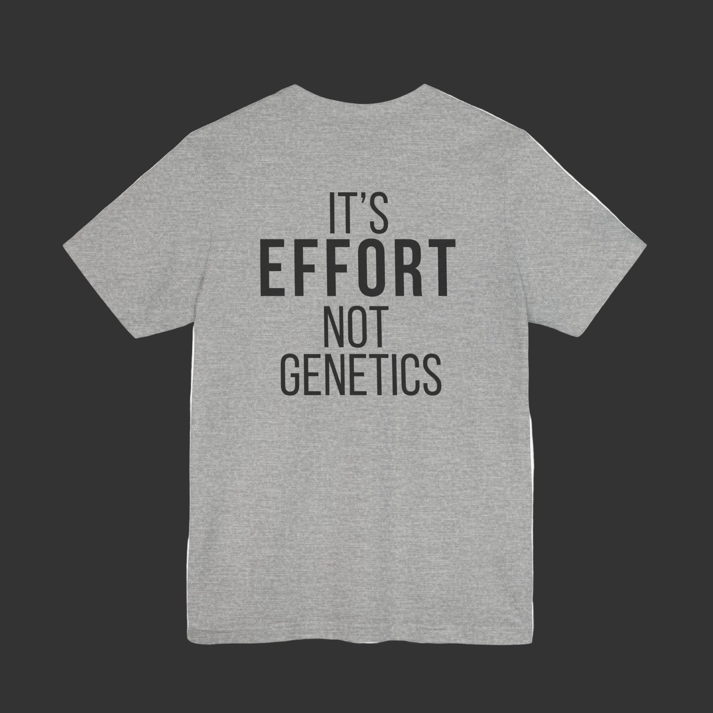 It's Effort Not Genetics